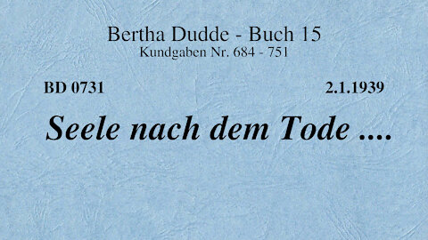 BD 0731 - SEELE NACH DEM TODE ....