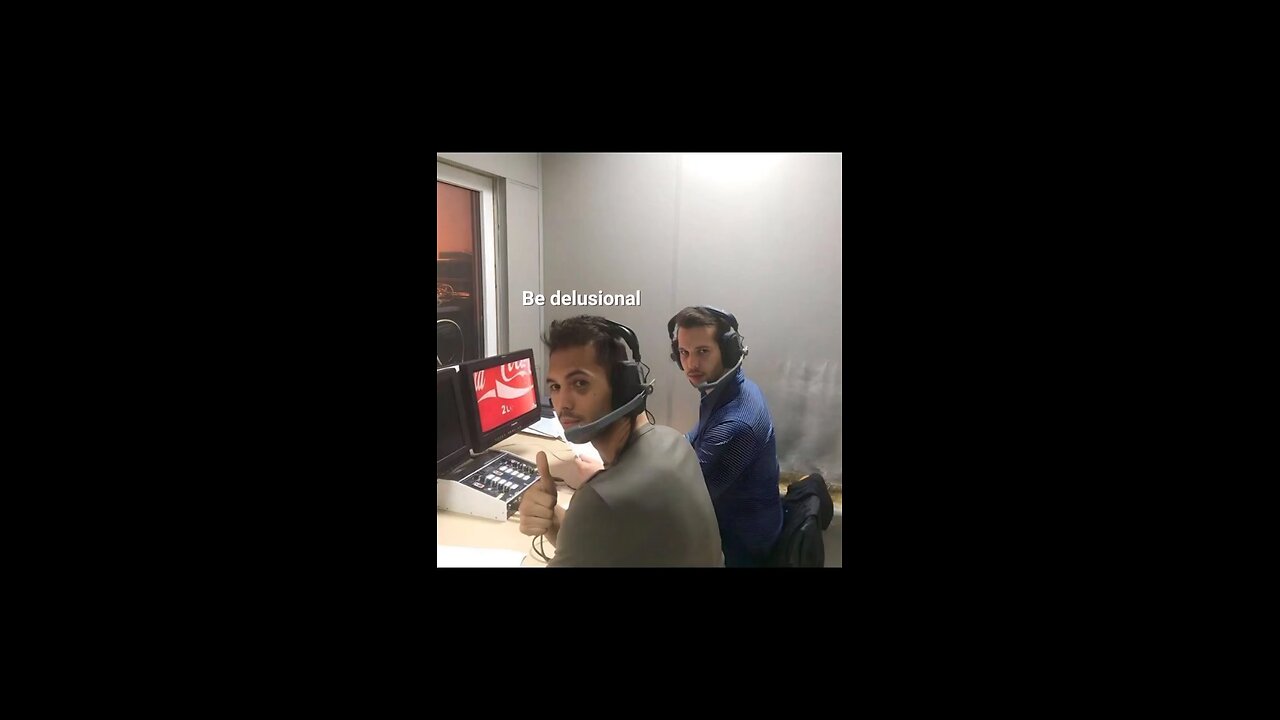 be delusional