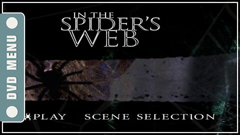 In the Spider's Web - DVD Menu