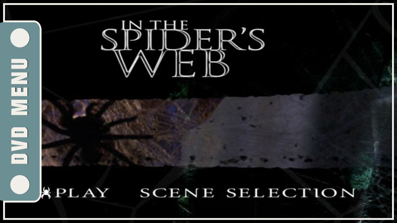 In the Spider's Web - DVD Menu