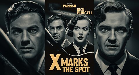 X MARKS THE SPOT (1942) Damian O'Flynn, Helen Parrish & Jack La Rue | Action, Crime | B&W