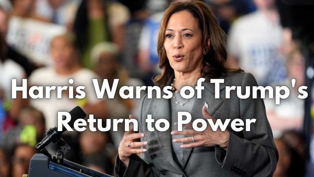 Harris Warns of Trump's Return to Power #election2024 Trump vs Kamala