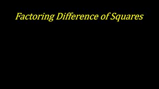 How to Factor Difference of Squares a^2-b^2 [Worked Example] Algebra