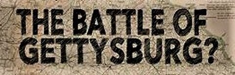 The Gettysburg Hoax (ANOTHER ONE)