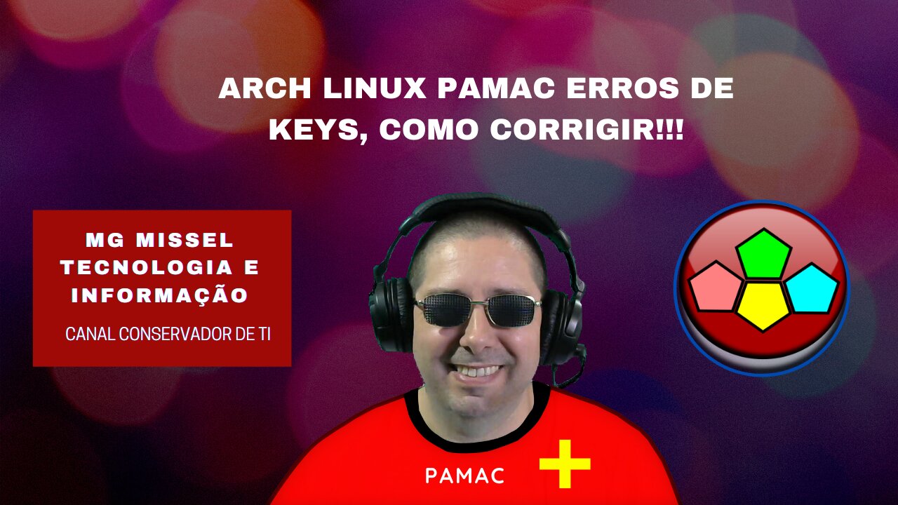 ARCH LINUX PAMAC ERROS DE KEYS CORRIGIR