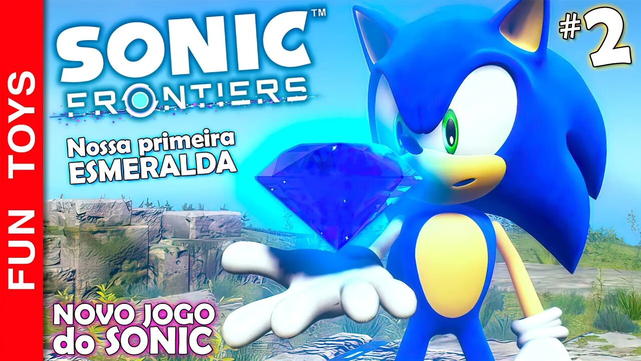 SONIC FRONTIERS #2 🔵 Lutamos com um monstro GIGANTE e pegamos nossa primeira ESMERALDA do CAOS 🔵