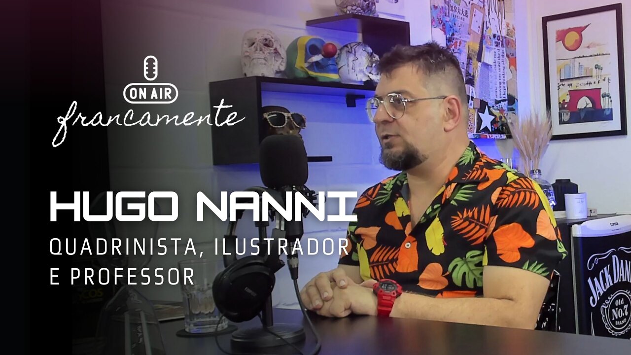 Ilustração, quadrinhos e a arte de lecionar | Hugo Nanni - Francamente