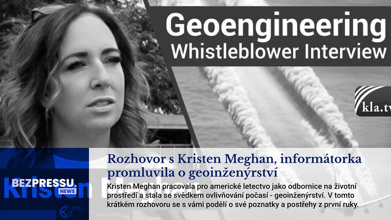 Rozhovor s Kristen Meghan, informátorka promluvila o geoinženýrství