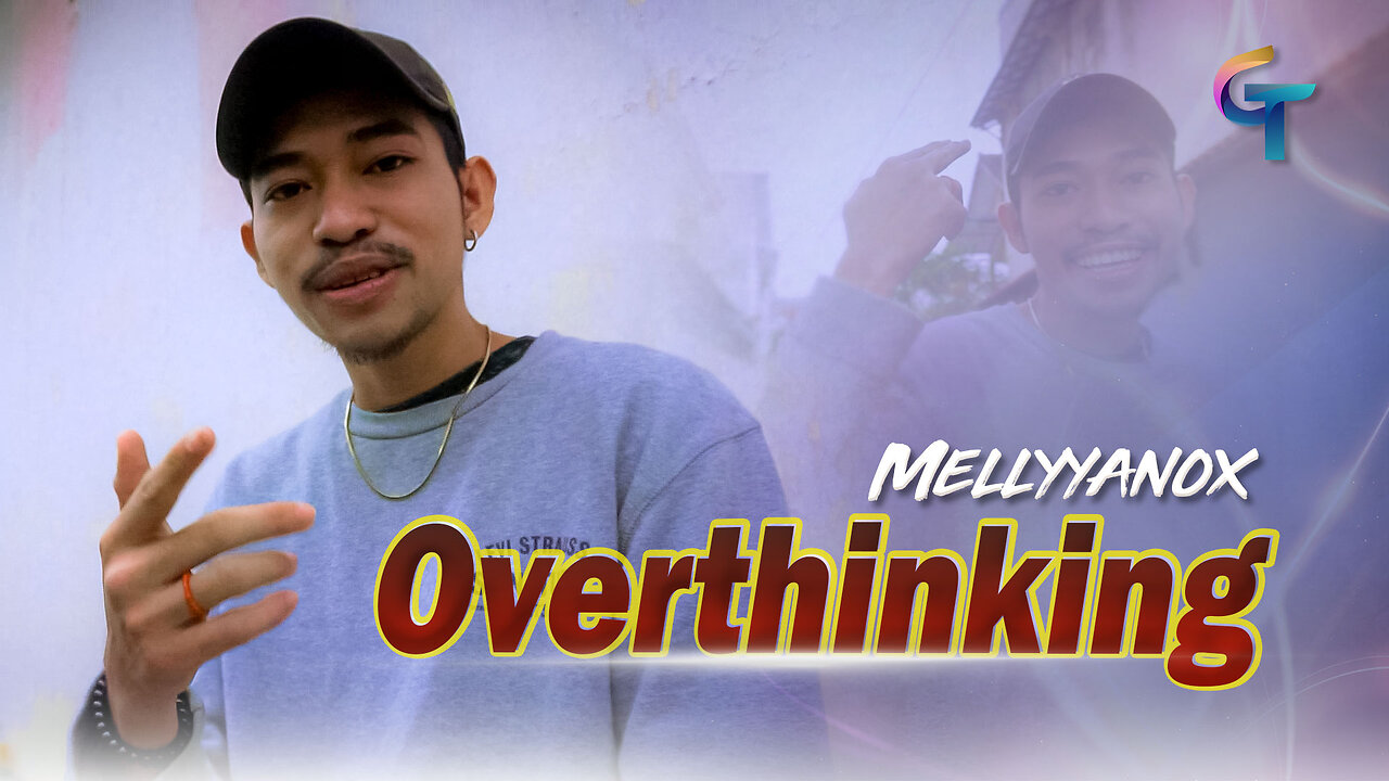 MELLYANOXX - OVERTHINKING (Official Music Video)