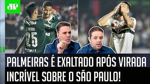 "É IMPRESSIONANTE! Essa VIRADA do Palmeiras sobre o São Paulo MOSTRA que..." Verdão é EXALTADO!