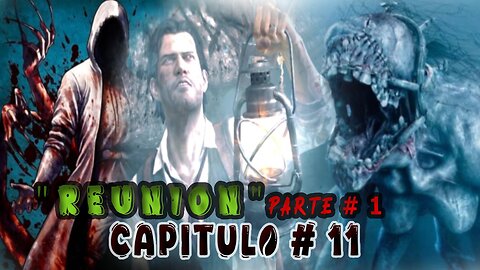 The Evil Within Capitulo # 11 Parte 1; REUNION