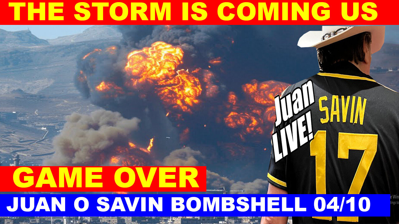 JUAN O SAVIN SHOCKING NEWS 04/24/2021 💥 BIG BOMB JUST DROPPED 💥 GAME OVER