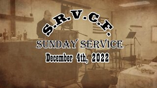 Sunday Service | December 4th, 2022