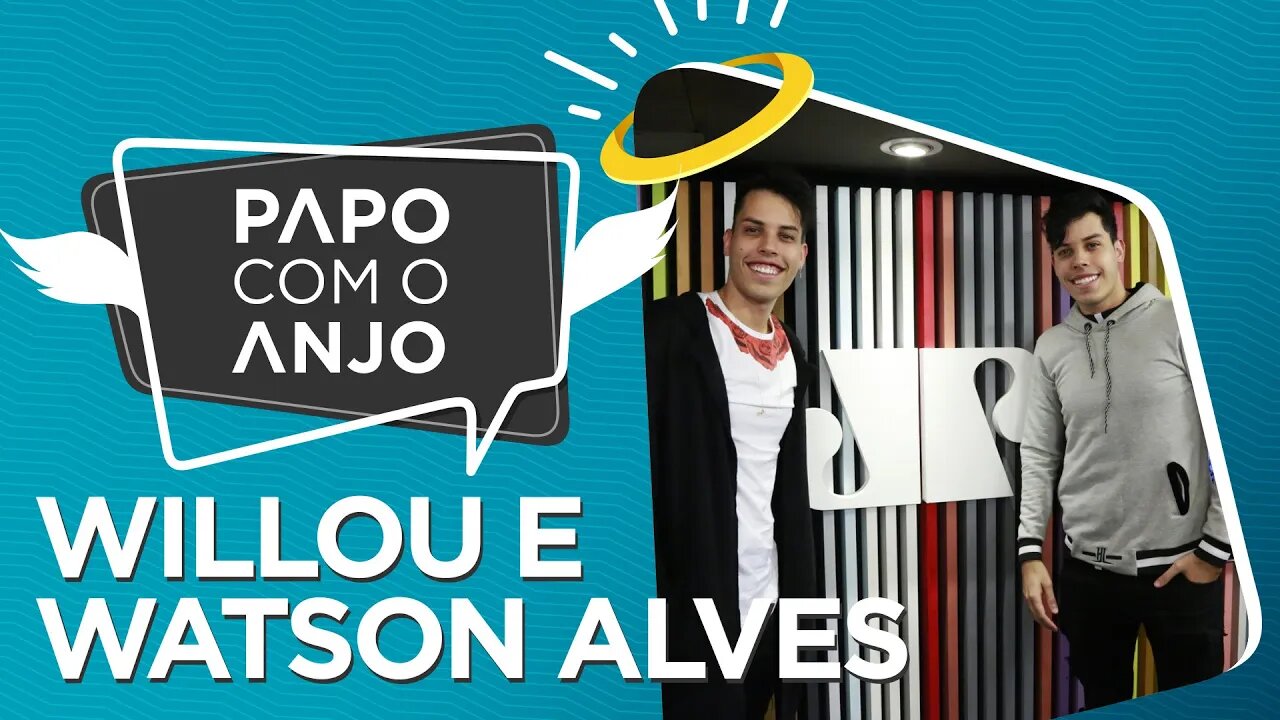 Willou e Watson Alves: Como a comédia virou negócio de sucesso para dupla | PAPO COM O ANJO