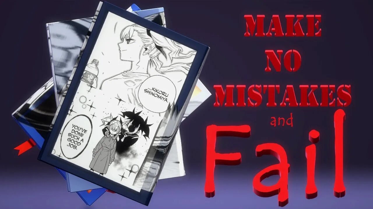 Make No Mistakes and Still Fail - A Kaiju No. 8 Theory of Life