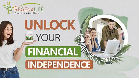 Unlock Your Financial Independence with RegenaLife Market's Affiliate Program