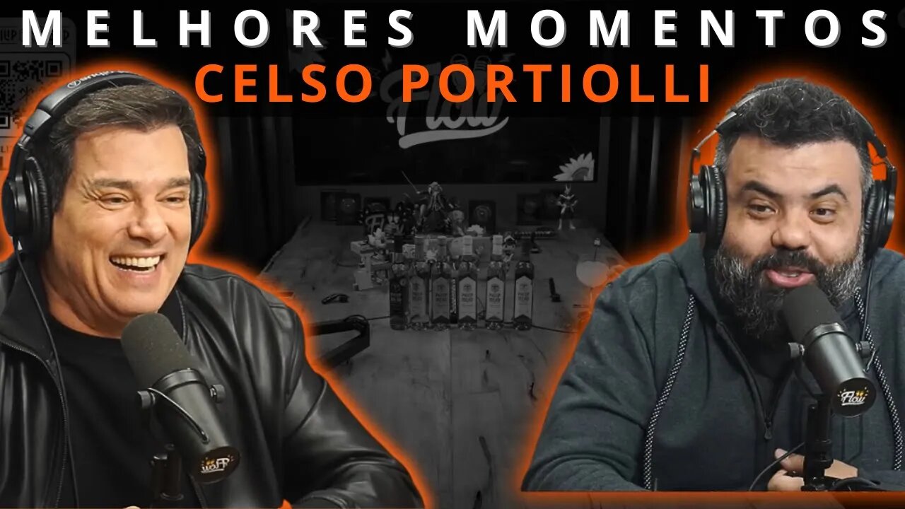 MELHORES MOMENTOS CELSO PORTIOLLI – FLOW PODCAST