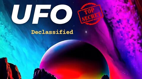 New UFO Declassified 👽