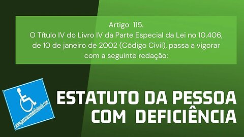 Estatuto da Pessoa com Deficiência - Art. 115