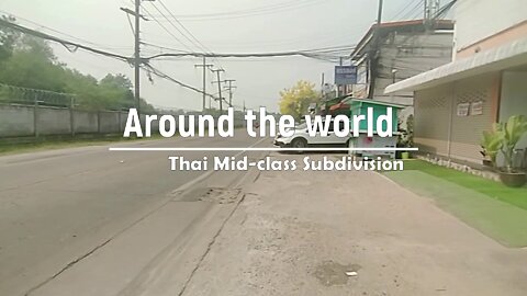 Around the world - Thai mid-class subdivision UD TH