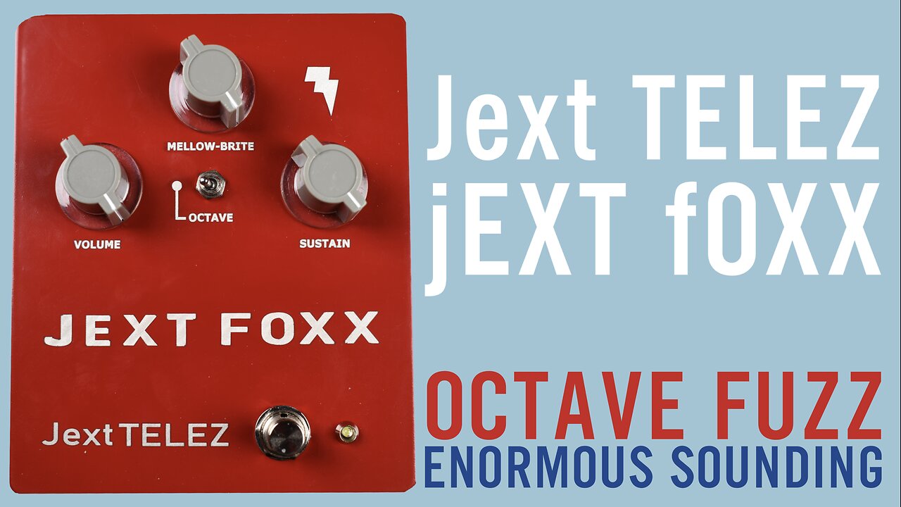 jEXT fOXX 🦊 Jext TELEZ ⚡ Billy Gibbons 🎸 Trent Reznor 🇺🇸 Fairchild 2n3565 transistors ⏫ Octave Fuzz