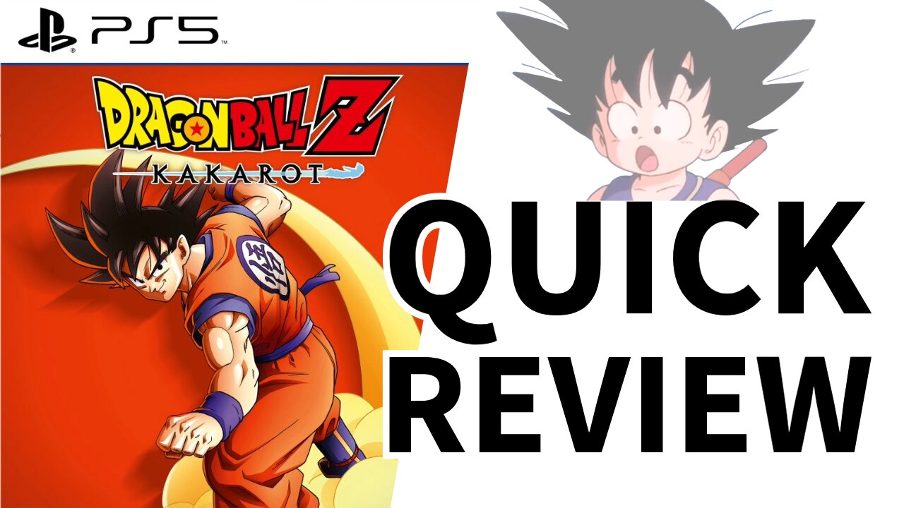 Dragon Ball Z Kakarot - Quick Review