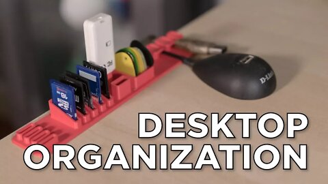 3D Printed Desktop Mods for Organization