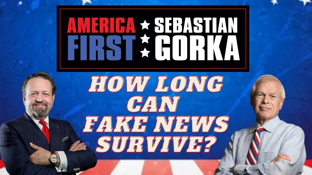 How long can Fake News survive? Howie Carr with Sebastian Gorka on AMERICA First