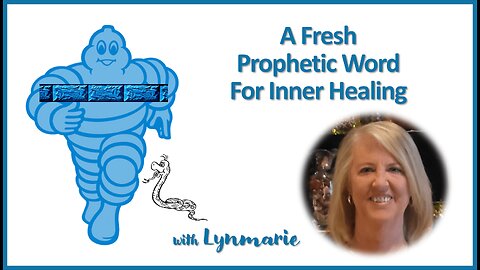 A Fresh Prophetic Word For INNER HEALING