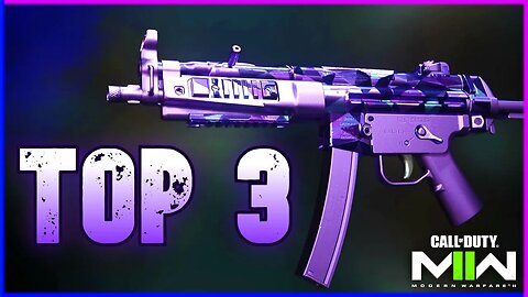 Top 3 TTK SMG's For MP (Call of Duty: MWII)