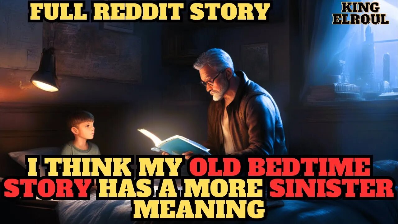 When a Bedtime Story Becomes a Nightmare - Reddit Horror