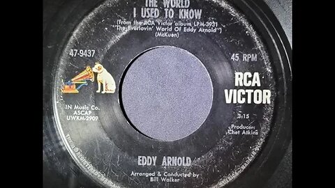 Eddy Arnold - The World I Used to Know