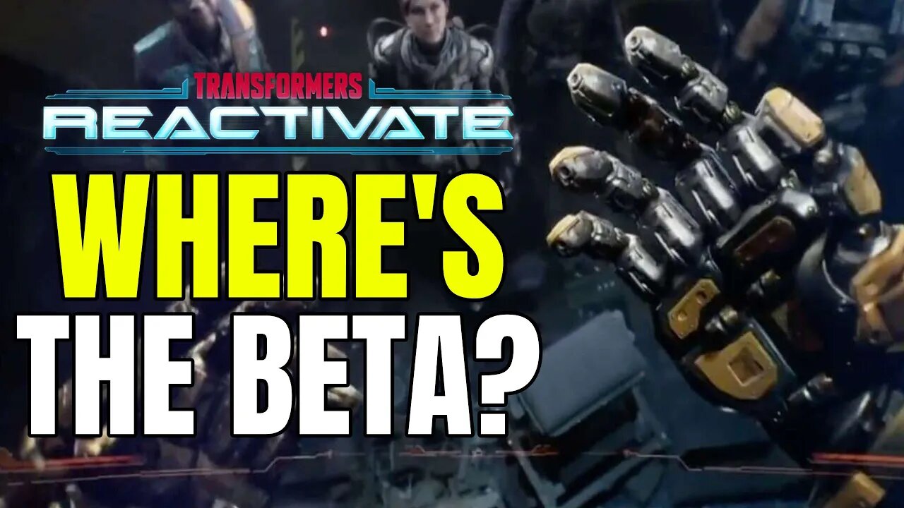 What's Going On With The Transformers Reactivate Closed Beta?