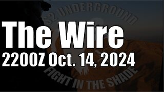 The Wire - October 14, 2024