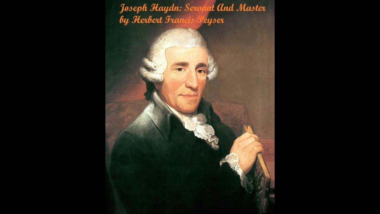 Joseph Haydn: Servant and Master by Herbert Francis Peyser - Audiobook