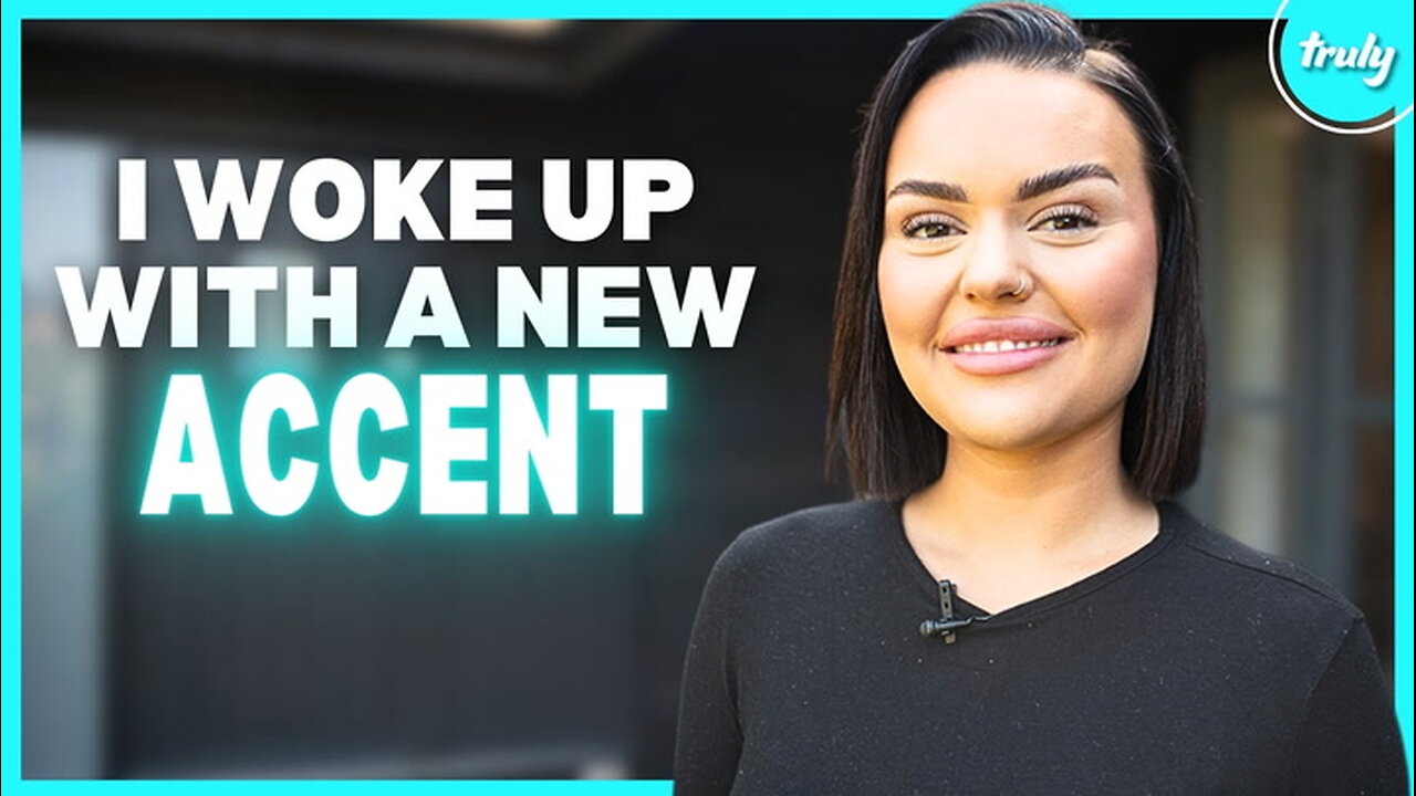 I Had A Migraine & Woke Up With A Different Accent | BORN DIFFERENT