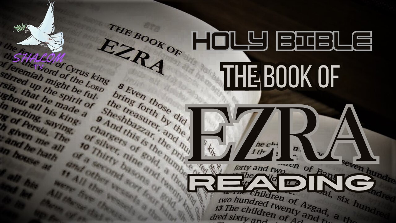 Complete Reading of Book Of EZRA (NIV) | HOLY BIBLE