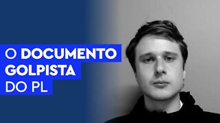 O documento golpista do PL e o resultado no Domingo