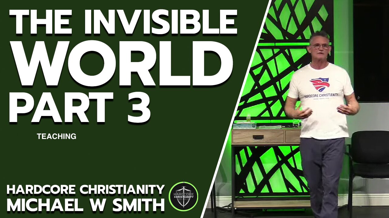 Seminar The Invisible World Part 3 012624 Teaching