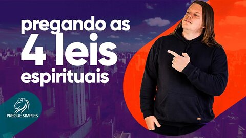 4 LEIS ESPIRITUAIS. Você sabe o que é? | PREGUE SIMPLES - Lucas Herculiani