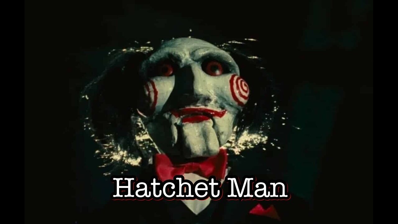 Hatchet Man