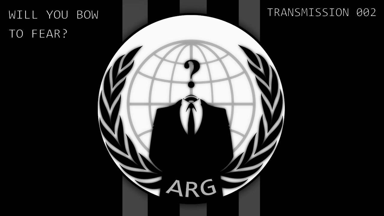 Anonymous Research Group - Video Broadcast 002