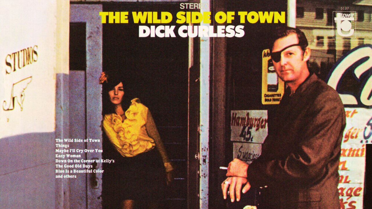 Dick Curless - The Wild Side of Town (1969)