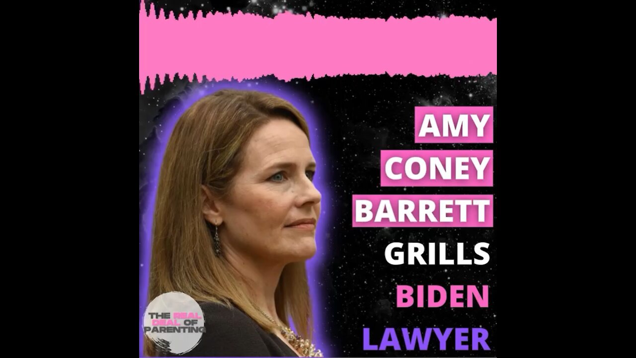 Amy Coney Barrett Grills Biden Lawyer