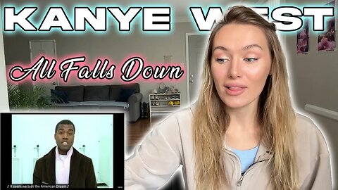 Kanye West-All Falls Down! My First Time Hearing!