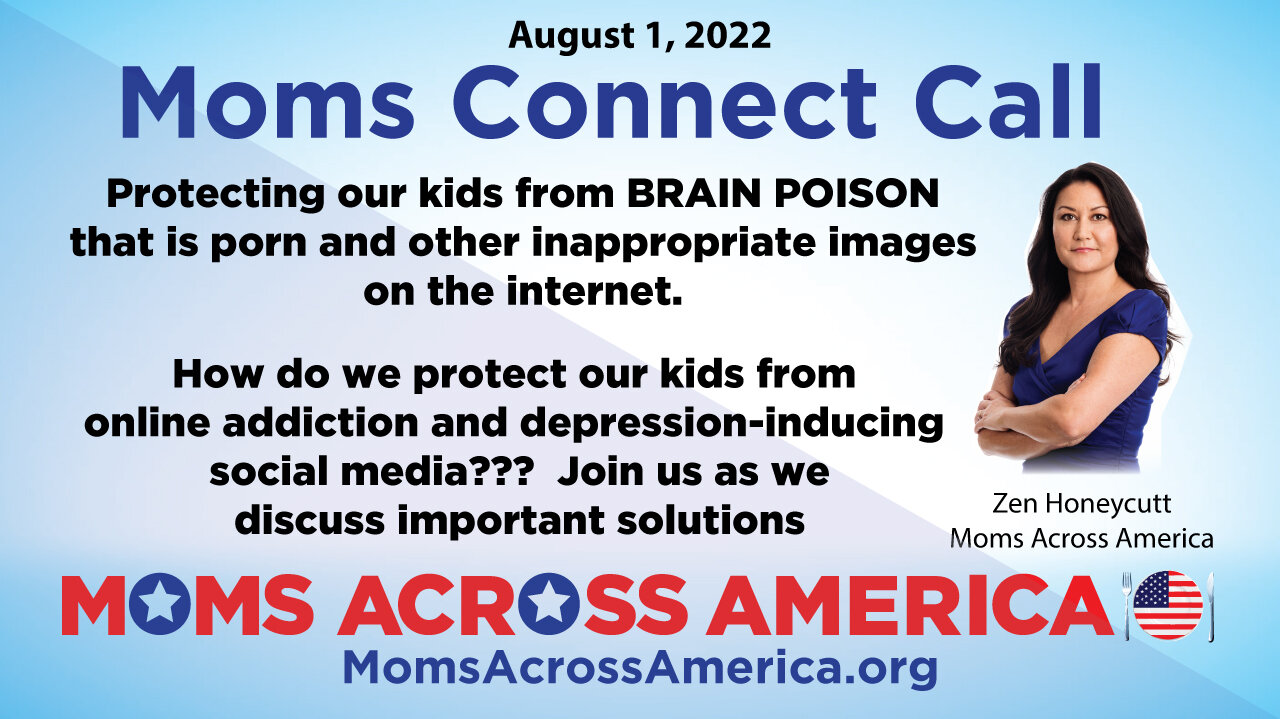 Moms Connect Call - 8/1/22