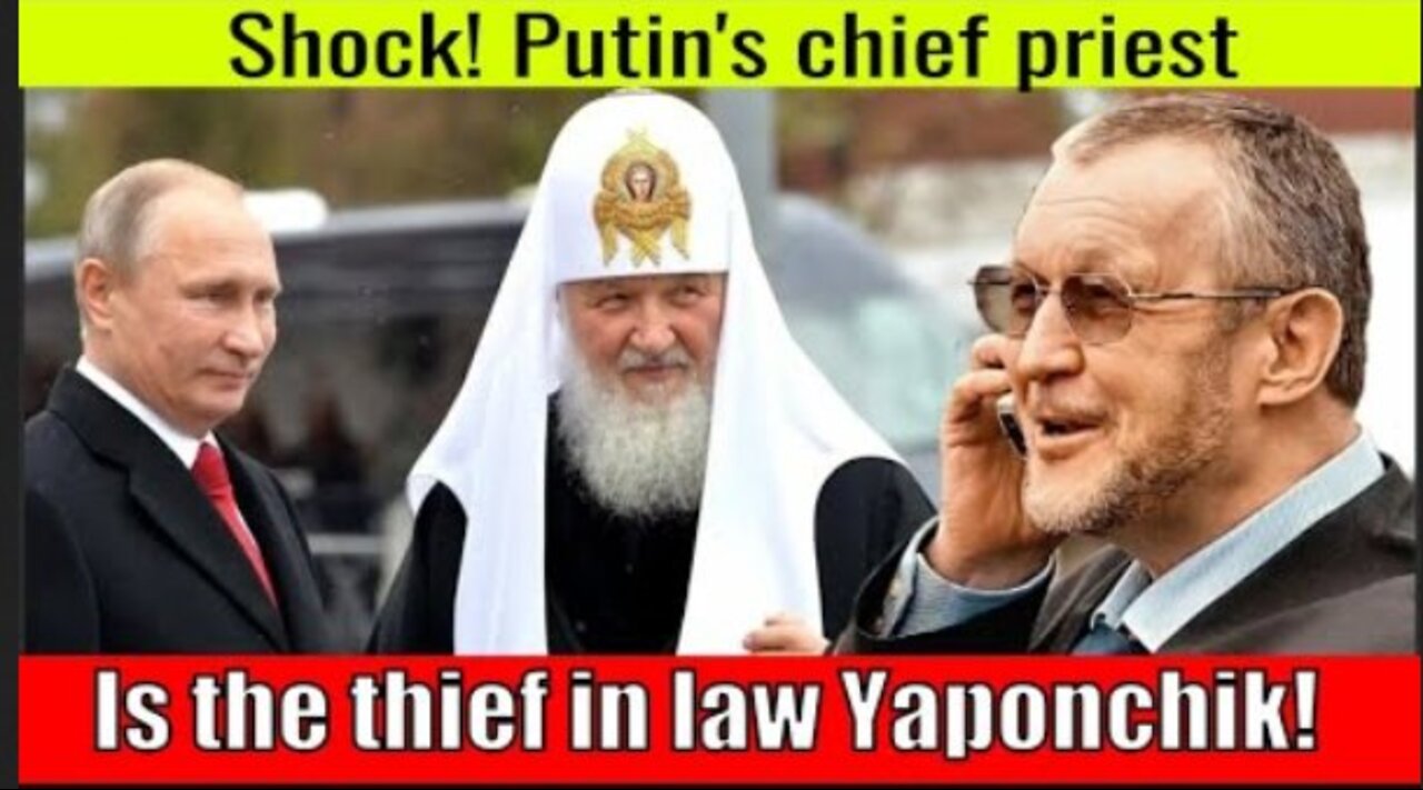 Shock! Putin's chief priest is the thief in law Yaponchik!