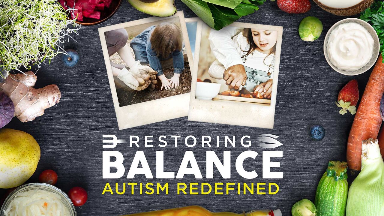 Discover Restoring Balance: Autism Redefined!