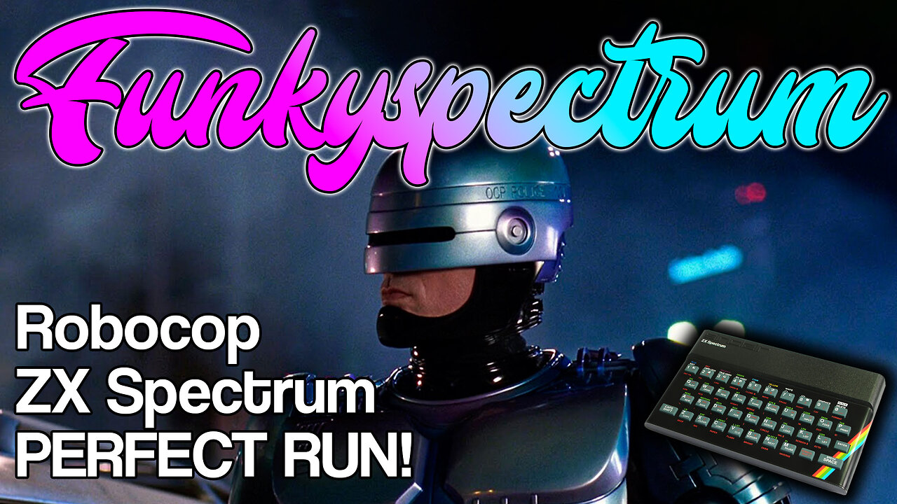 FUNKYSPECTRUM - Robocop ZX Spectrum PERFECT PLAYTHROUGH