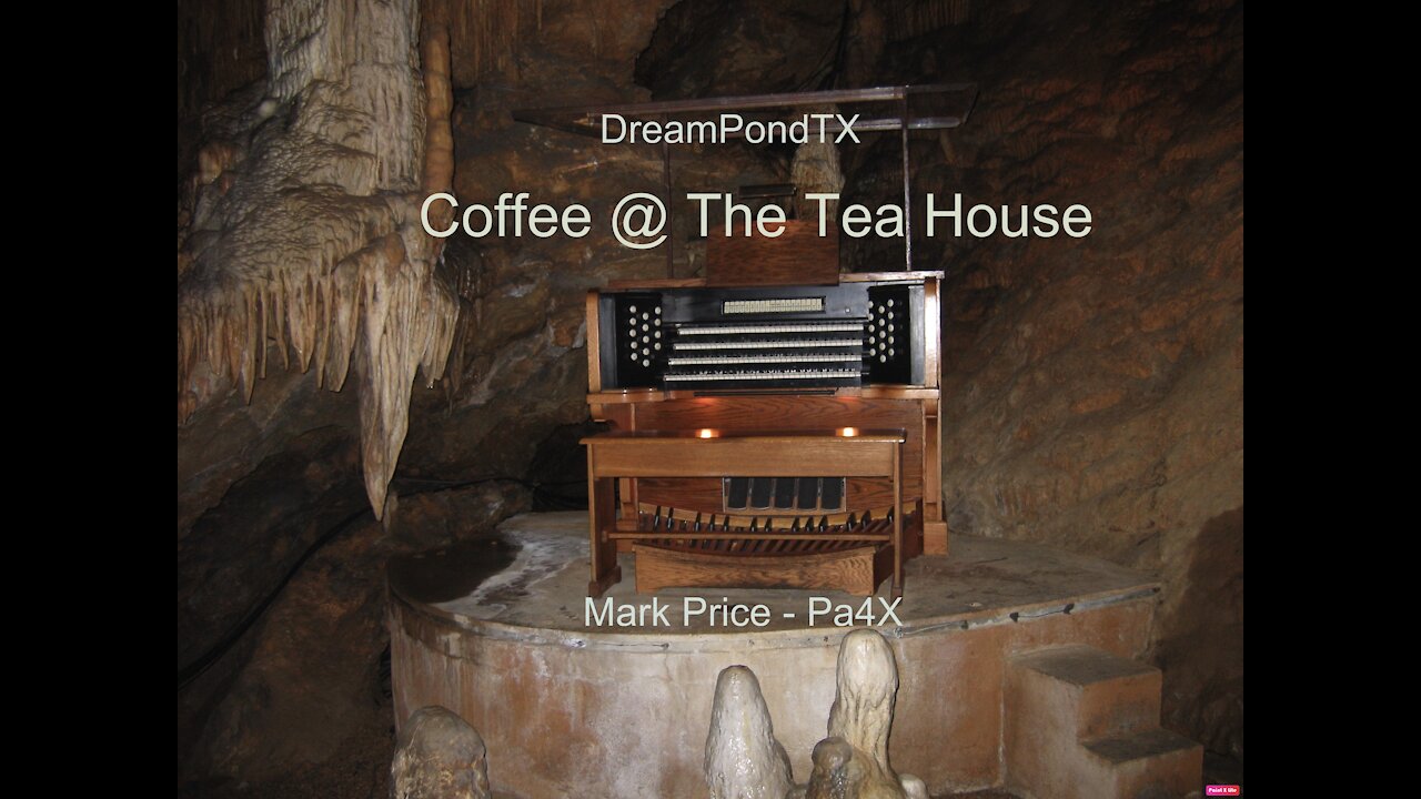 DreamPondTX/Mark Price - Coffee @ The Tea House (Pa4X at the Pond, PA)